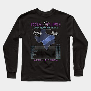 Total Solar Eclipse 2024 Tour Of Texas Long Sleeve T-Shirt